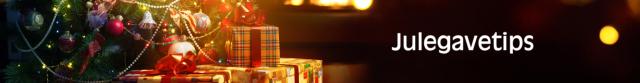 Julegavetips